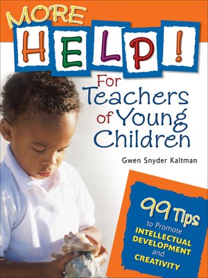 cover image of More Help! For Teachers of Young Children